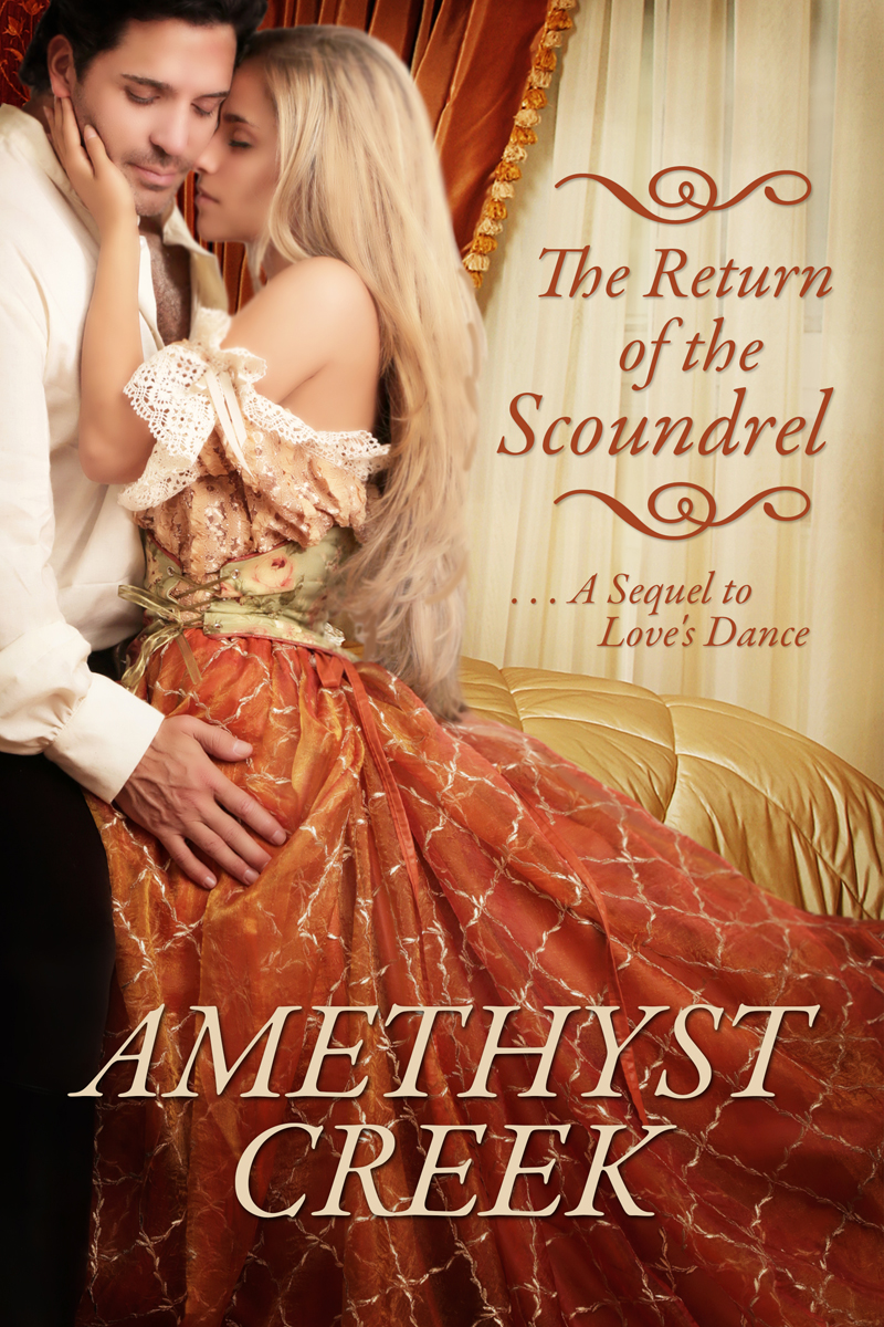 Purchase Return of the Scoundrel by Amethyst Creek on Amazon.com